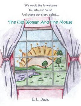 Paperback The Old Woman and the Mouse Book
