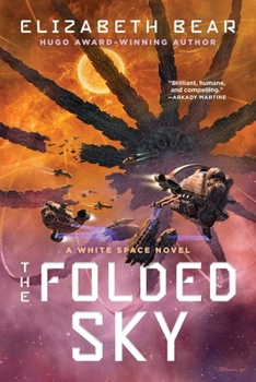 The Folded Sky - Book #3 of the White Space