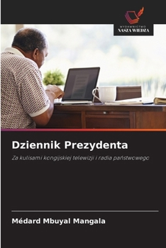 Paperback Dziennik Prezydenta [Polish] Book