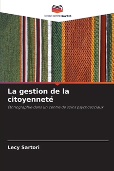 Paperback La gestion de la citoyenneté [French] Book