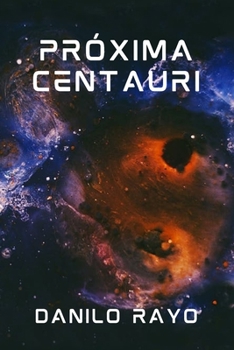 Paperback Próxima Centauri [Spanish] Book
