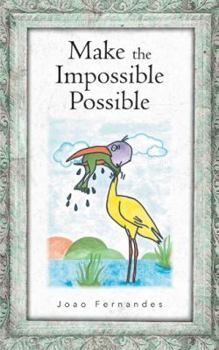 Paperback Make the Impossible Possible Book