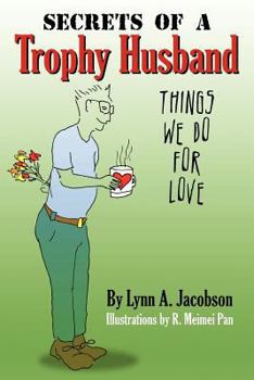Paperback Secrets of a Trophy Husband Book
