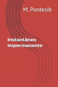 Paperback Instantâneo impermanente [Portuguese] Book