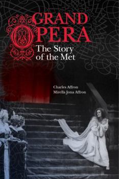 Hardcover Grand Opera: The Story of the Met Book