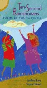 Hardcover Ten-Second Rainshowers: Poems by Young People Book