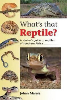 Paperback What's That Reptile?. Johan Marais Book