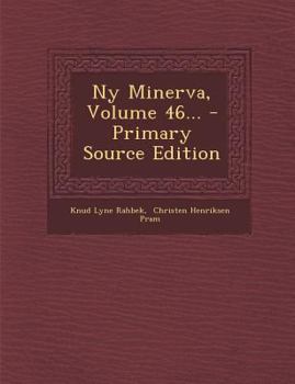 Paperback NY Minerva, Volume 46... [Danish] Book