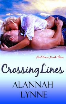Paperback Crossing Lines: Heat Wave Novel Book #3 Book