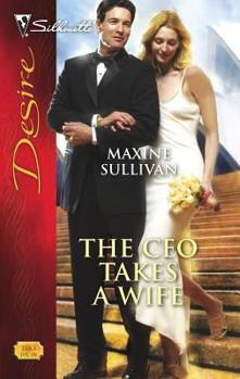 Mass Market Paperback The CEO Takes a Wife Book