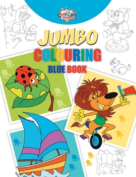 Paperback Jumbo Colouring Blue Book for 4 to 8 years old Kids Best Gift to Children for Drawing, Coloring and Painting Book