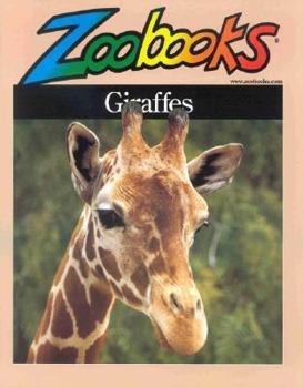 Giraffes (Zoobooks) - Book  of the Zoobooks Series