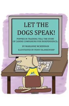 Let the Dogs Speak