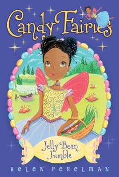 Jelly Bean Jumble (10) - Book #10 of the Candy Fairies