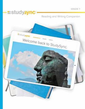 Hardcover Studysync Core Ela Grade 7, Hardcover Student Reading and Writing Companion Book