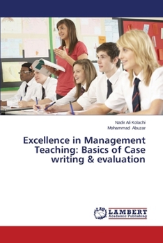 Paperback Excellence in Management Teaching: Basics of Case Writing & Evaluation Book