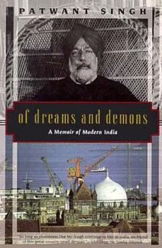 Paperback Of Dreams and Demons: A Memoir of Modern India Book