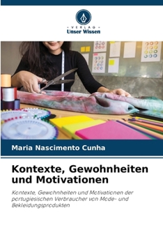 Paperback Kontexte, Gewohnheiten und Motivationen [German] Book