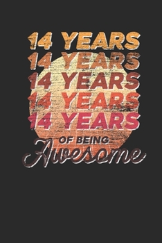 14 Years Of Being Awesome: Dotted Bullet Notebook –  Awesome Birthday Gift Idea