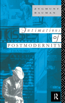 Hardcover Intimations of Postmodernity Book