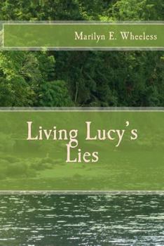 Paperback Living Lucy's Lies Book