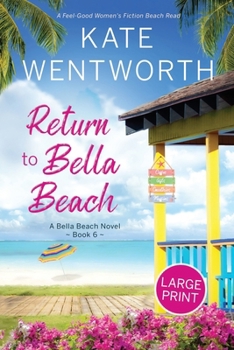 Paperback Return to Bella Beach: Large Print Book