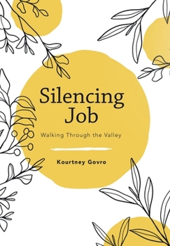 Hardcover Silencing Job: Walking Through the Valley Book