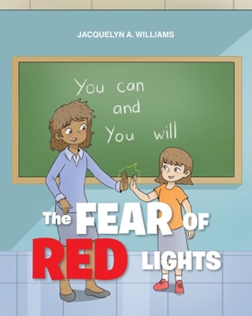 Paperback The Fear of Red Lights Book