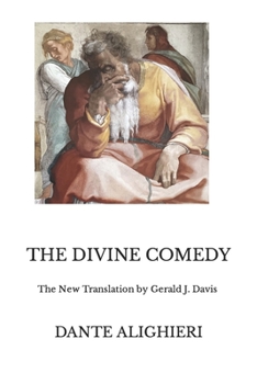 Paperback The Divine Comedy: The New Translation by Gerald J. Davis Book
