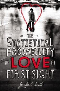 Hardcover The Statistical Probability of Love at First Sight Book