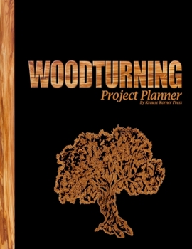 Paperback Woodturning Project Planner: The Ultimate Project Idea And Tracker To Record Up To 40 Woodturning Design Projects (Olive Wood Tree) Book