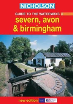 Hardcover Nicholson Guide to the Waterways 2: Severn, Avon & Birmingham Book