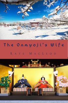 The Onmyoji's Wife