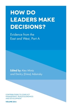 Hardcover How Do Leaders Make Decisions?: Evidence from the East and West, Part a Book