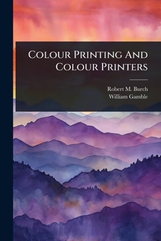 Paperback Colour Printing And Colour Printers Book