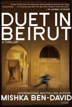 Paperback Duet in Beirut: A Thriller Book