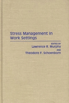 Hardcover Stress Management in Work Settings Book