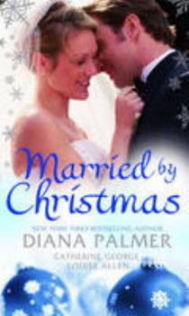 Paperback Married By Christmas: With Silent Night Man And A Mistletoe Masquerade And Christmas Reunion Book