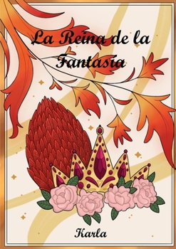 Paperback La Reina de la Fantasía [Spanish] Book