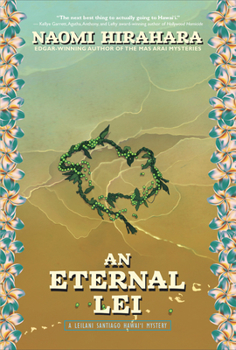 Paperback An Eternal Lei: A Leilani Santiago Hawai'i Mystery Book