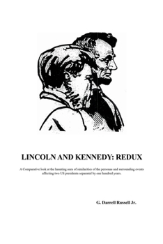 Paperback Lincoln and Kennedy: Redux Book