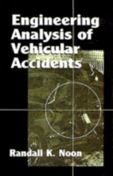 Hardcover Engineering Analysis of Vehicular Accidents Book
