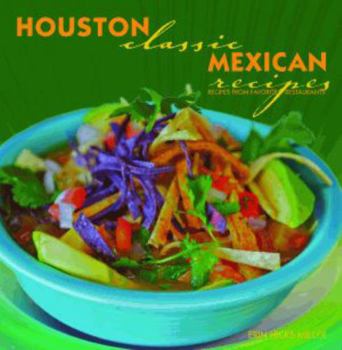 Hardcover Houston Classic Mexican Recipes Book