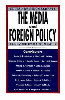 Paperback The Media and Foreign Policy Book