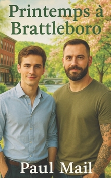 Paperback Printemps à Brattleboro: romance érotique MM [French] Book