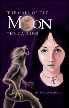 Paperback The Call of the Moon: The Calling Book