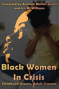 Paperback Black Women in Crisis Book