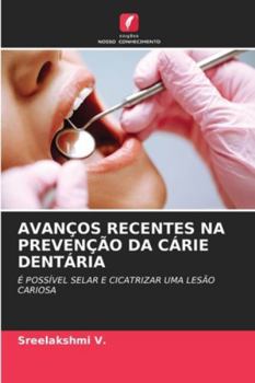 Paperback Avanços Recentes Na Prevenção Da Cárie Dentária [Portuguese] Book