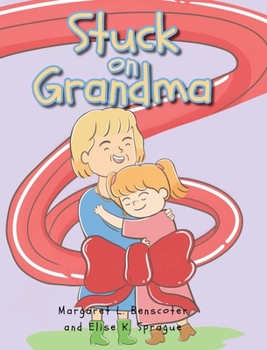 Hardcover Stuck on Grandma Book