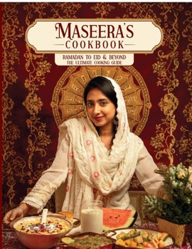 Paperback Maseera's Cook Book: Ramadan to Eid Ultimate cooking guide Book